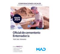 Oficial de cementerio/enterrador de Ayuntamientos, Diputaciones y demás Corporaciones Locales. Test