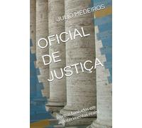 OFICIAL DE JUSTIÇA: (contos baseados em acontecimentos reais)