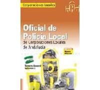 Oficial De La Policia Local De Andalucia. Temario General. Vol.i