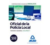 Oficial De La Policía Local De Andalucía. Temario General. Volumen 1