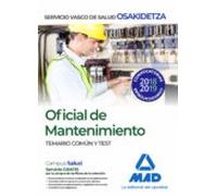 Oficial De Mantenimiento De Osakidetza-Servicio Vasco De Salud. Temario Común Y Test