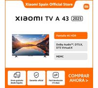 [Oficial] Xiaomi TV A 43 2025, Pantalla 4K HDR, Dolby Audio™, DTS:X, DTS Virtual:X, MEMC