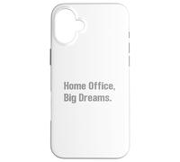 Oficina en casa Grandes sueños Empresario Hustle WFH Éxito Carcasa para iPhone 16 Plus