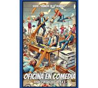 OFICINA EN COMEDIA: RISAS Y DESASTRES DE 9 A 5