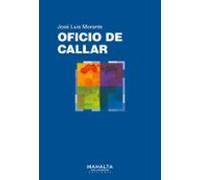 oficio de callar