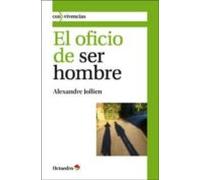 Oficio De Ser Hombre