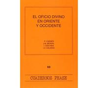 Oficio divino En Oriente y Occidente: 69 (Cuadernos Phase)