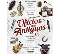 Atlas Ilustrado De Oficios Muy Antiguos