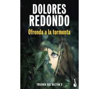 Ofrenda a la tormenta (Trilogía del Baztán, 3) (Crimen y misterio)