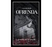 Ofrenda: A Los Amos Novella