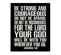 OFXOAAAT Christian Gifts for Him, Be Strong and Courageous Inspirational Sign, Unframed Religious Wall Decor for Men, Office Desk Decor, Baptism Confirmation Gift Idea(Framed,12x18inch(30x45cm))