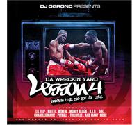 Og Ron C - Da Wreckin Yard Lesson 4