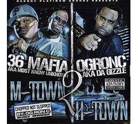Og Ron C - M Town 2 H Town