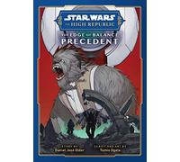 Tomio Ogata – Star Wars: The High Republic – The Edge of Balance: Precedent – Volumen 1