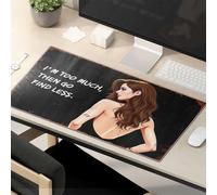 OGBD Alfombrilla de ratón Funny Work I'M Too Much, Then Go Find Less Alfombrilla de ratón Alfombrilla de ratón Divertidos suministros de oficina