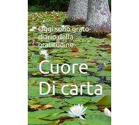 Oggi sono grato- diario della gratitudine