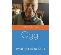 Oggi: What It's Like to be 93