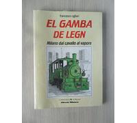 Ogliari Francesco - Gamba De Legn (El)