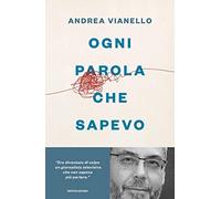 Ogni parola che sapevo (Vivavoce)
