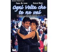 Ogni volta che te ne vai [Italia] [DVD]