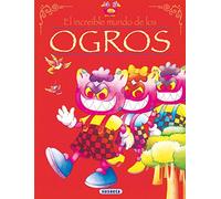 Ogros (El Increíble Mundo De...)