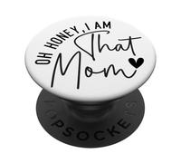 Oh Cariño Soy Esa Mamá corazón PopSockets PopGrip Adhesivo