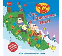 Oh, Christmas Tree! (Phineas and Ferb)