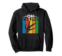 Oh Chute Skydiving Parachutist Skydive Parachuting Skydiver Sudadera con Capucha