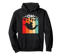 Oh Chute Skydiving Parachutist Skydive Parachuting Skydiver Sudadera con Capucha