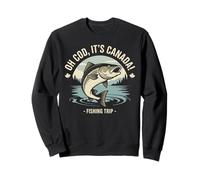 Oh Cod It's Canada Divertido Viaje De Pesca Sudadera