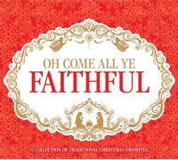 Oh Come All Ye Faithful