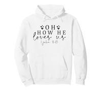 Oh, cómo Nos ama Cristianos Hombres y Mujeres Agradecidos Sudadera con Capucha