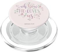 Oh Cómo Nos ama Efesios Fe Cristiana Floral PopSockets PopGrip para MagSafe