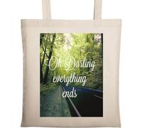 Oh Darling Everything Ends Emotional Art - Bolsa de algodón ecológico natural, color beige, beige, Talla única