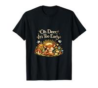 Oh Deer es Demasiado temprano Cottagecore Fawn Sunrise Camiseta