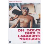 Oh dolci baci e languide carezze [Italia] [DVD]