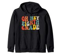 Oh Hey Eighth Grade Back to School Teacher Kids 8th Grade Sudadera con Capucha