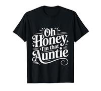 Oh Honey I'm That Auntie Sassy Family Mood - Camiseta gráfica económica, Hombre, Negro, L