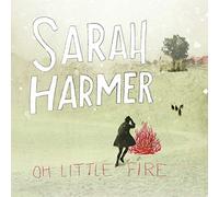 Oh Little Fire [Vinilo]