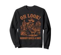 Oh Mira, a Nadie le Importa Goose Cowboy Ironic Sudadera