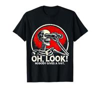 Oh Mira, Nadie Da Divertido Disfraz de Esqueleto Camiseta
