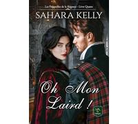 Oh Mon Laird ! (Les Fripouilles de la Régence)