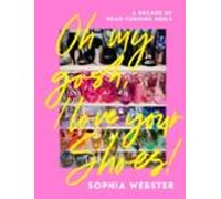 Oh My Gosh I Love Your Shoes!