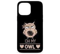 Oh My Owl - Divertido juego de palabras de búho enojado con corazones Carcasa para iPhone 13 Pro Max