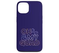 Oh My Quad Funny Leg Day Fitness Carcasa para iPhone 13