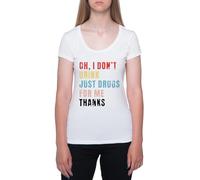 Oh No Bebo Solo Consumo Drogas Gracias Camiseta De Manga Corta Blanca con Cuello Redondo para Mujer T-Shirt Short Sleeve White Crewneck tee For Women