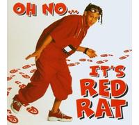 Oh No It's Red Rat by Red Rat