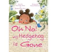 Oh No! My Hedgehog is Gone