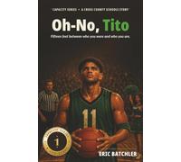 Oh-No, Tito: Fifteen feet between who you were and who you are. (A Cross County Schools Story)