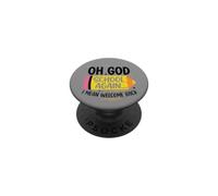 Oh School Again Cute Pencil Teacher Student Back to School PopSockets PopGrip Adhesivo